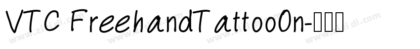 VTC FreehandTattoo0n字体转换